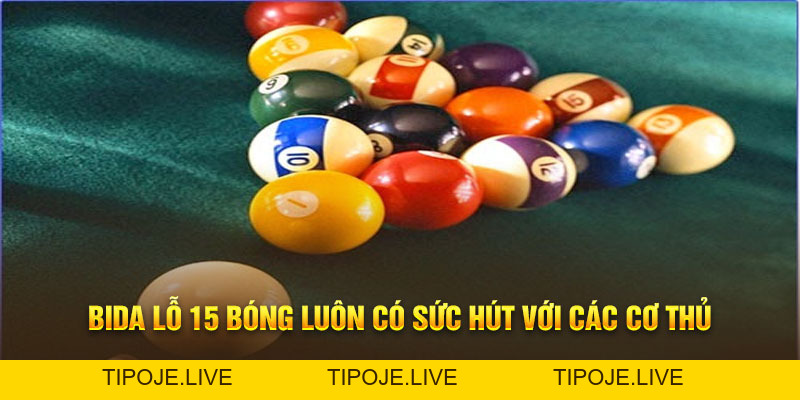 Xem Ngay 5 Thể Loại Chơi Game Bida Lỗ Dễ Chơi, Dễ Thắng